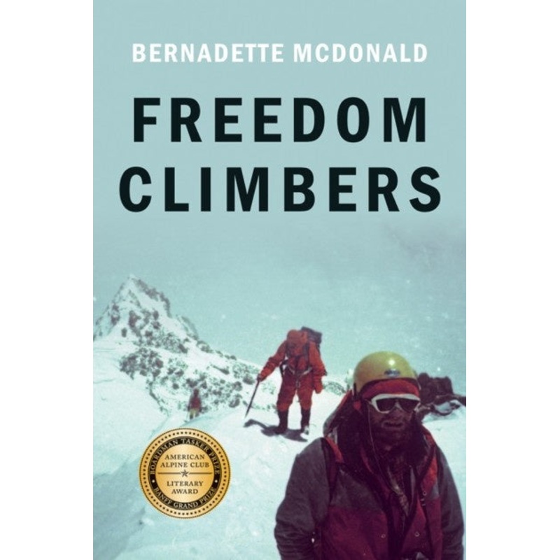Freedom Climbers (Signed Edition)